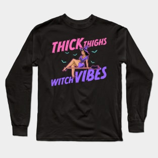 Thick Thighs Witch Vibes - Pastel Goth Long Sleeve T-Shirt